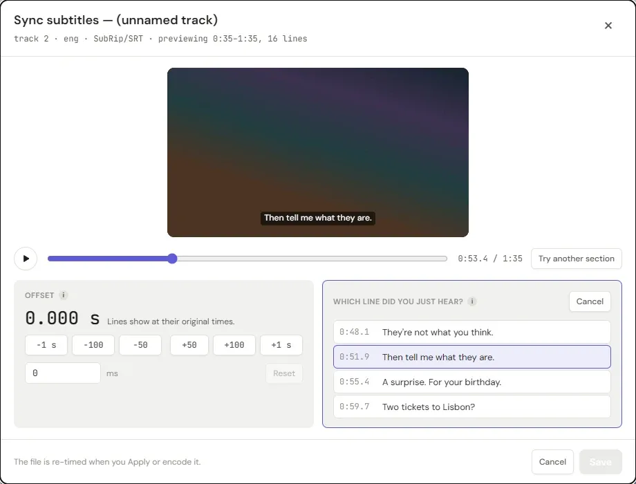 After pressing Line is now, the preview is paused and the Lines panel asks “Which line did you just hear?”. It lists four lines with their times. The second, “Then tell me what they are.”, is highlighted as the suggestion. The line actually heard, “A surprise. For your birthday.”, is the third.